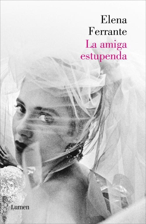 LA AMIGA ESTUPENDA (DOS AMIGAS 1) | 9788426420787 | FERRANTE,ELENA