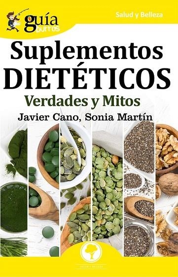 GUÍABURROS SUPLEMENTOS DIETÉTICOS | 9788412055634 | CANO MOLINA, JAVIER/MARTÍN GARCÍA, SONIA