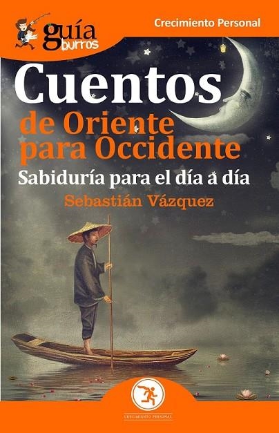 GUÍABURROS CUENTOS DE ORIENTE PARA OCCIDENTE | 9788412055696 | VÁZQUEZ JIMÉNEZ, SEBASTIÁN