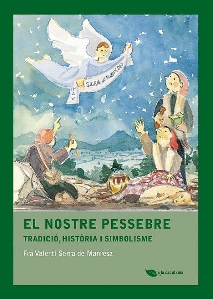 EL NOSTRE PESSEBRE | 9788499796543 | SERRA DE MANRESA, FRA VALENTÍ