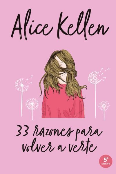 33 RAZONES PARA VOLVER A VERTE | 9788416327041 | KELLEN, ALICE