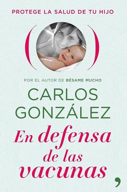 EN DEFENSA DE LAS VACUNAS | 9788484609469 | GONZÁLEZ, CARLOS