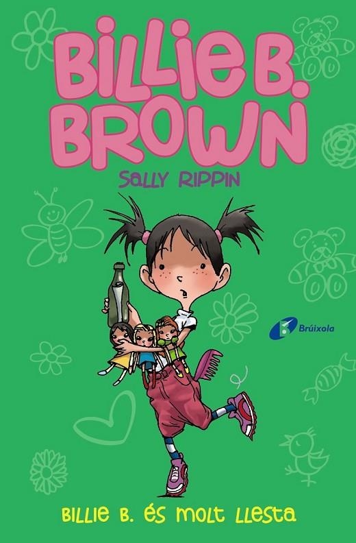 BILLIE B. BROWN, 3. BILLIE B. ÉS MOLT LLESTA | 9788499069890 | RIPPIN, SALLY