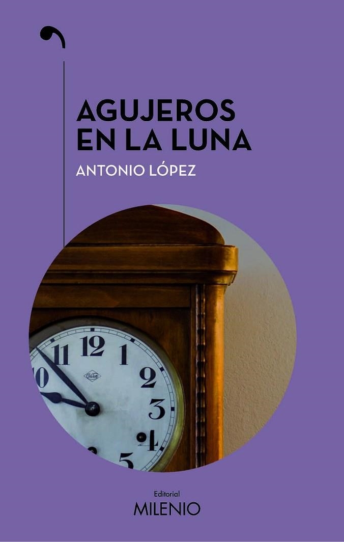 AGUJEROS EN LA LUNA | 9788497438902 | LÓPEZ LÓPEZ, ANTONIO