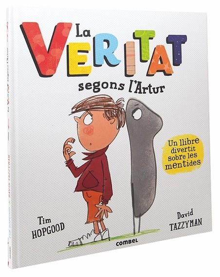 LA VERITAT SEGONS L'ARTUR | 9788491011118