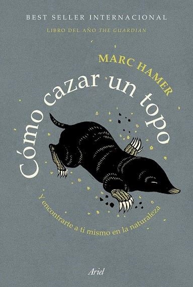 CÓMO CAZAR UN TOPO | 9788434431669 | HAMER, MARC