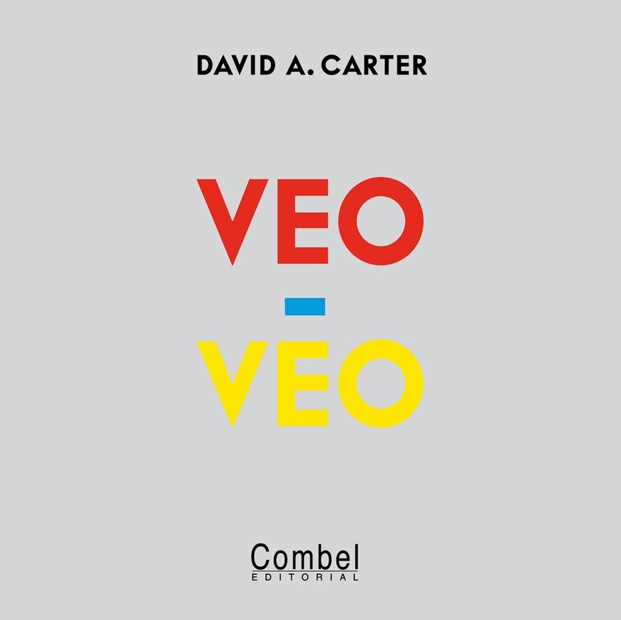 VEO VEO (POP-UP) | 9788498257731 | CARTER, DAVID A.