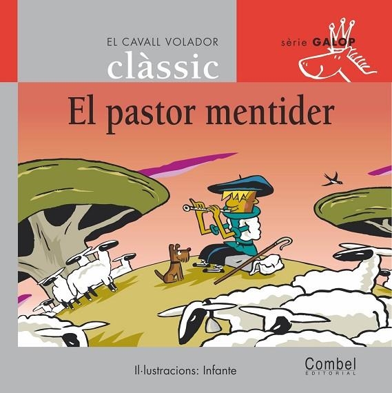 PASTOR MENTIDER  -GALOP- | 9788478648733 | INFANTE ( IL.LUST )