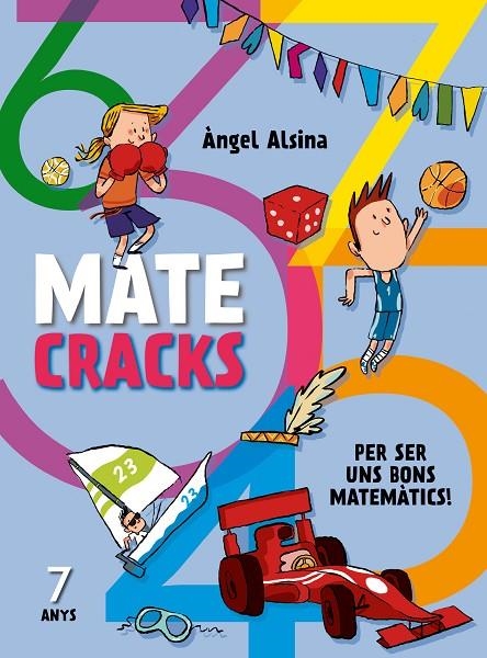 MATECRACKS PER SER UN BON MATEMÀTIC 7 ANYS | 9788498259759