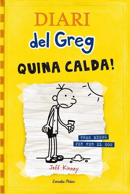 DIARI DEL GREG. QUINA CALDA! VOL.4 | 9788499321721 | KINNEY, JEFF