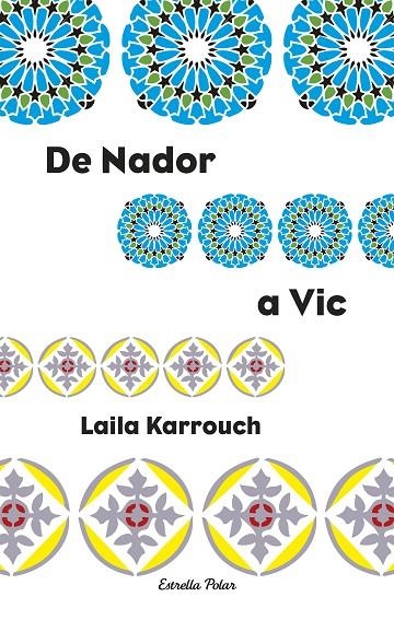 DE NADOR A VIC (C.JOVE) | 9788499320496 | KARROUCH, LAILA