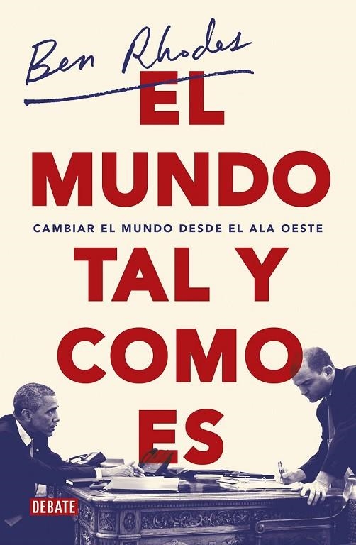 EL MUNDO TAL Y COMO ES | 9788499929897 | RHODES, BEN