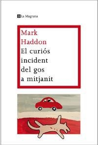 CURIOS INCIDENT DEL GOS A MITJANIT (ALES ESTESES) | 9788482649672 | HADDON, MARK