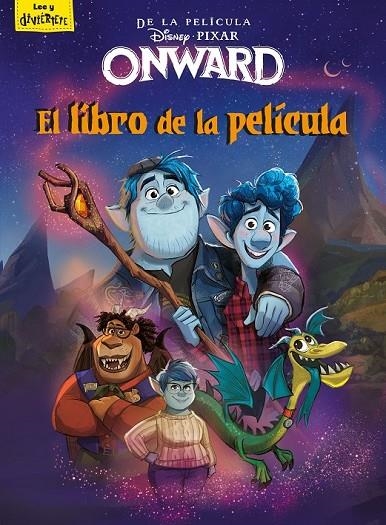 ONWARD. EL LIBRO DE LA PELÍCULA | 9788417062071 | DISNEY