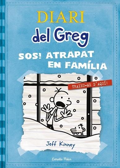 DIARI DEL GREG VOL.6 SOS ATRAPAR EN FAMILIA! (T/D) | 9788499327303 | KINNEY, JEFF