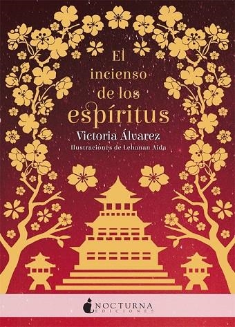 EL INCIENSO DE LOS ESPÍRITUS | 9788417834357 | ÁLVAREZ, VICTORIA