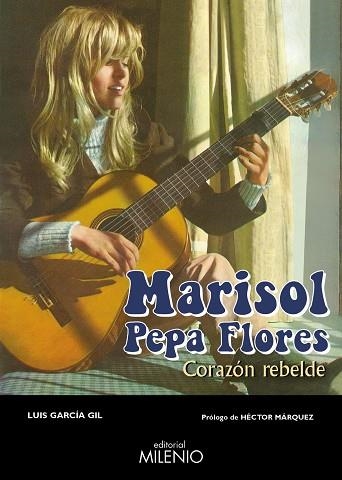 MARISOL PEPA FLORES | 9788497438162 | GARCÍA GIL, LUIS