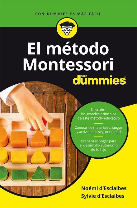 EL MÉTODO MONTESSORI PARA DUMMIES | 9788432905797 | D'ESCLAIBES, NOEMI Y SYLVIE