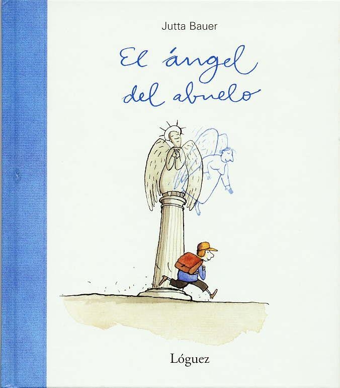 EL ÁNGEL DEL ABUELO | 9788489804494 | BAUER, JUTTA