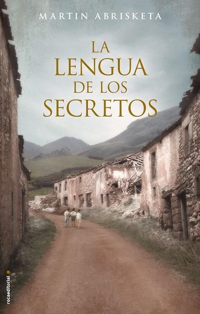 LA LENGUA DE LOS SECRETOS | 9788499189154 | ABRISKETA, MARTÍN