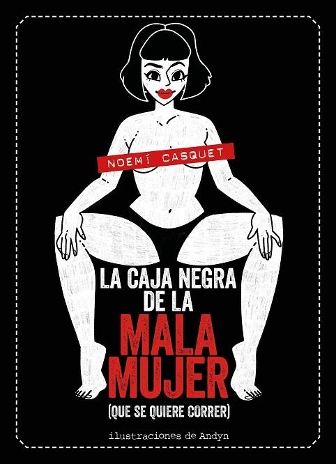 LA CAJA NEGRA DE LA MALA MUJER | 9788417858681 | CASQUET, NOEMÍ/ANDYN