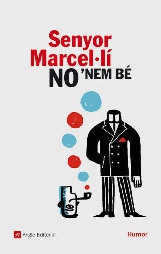 NO NEM BE SENYOR MARCEL.LI | 9788496521735 | DIVERSOS