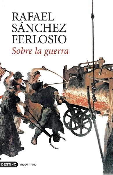 SOBRE LA GUERRA | 9788423339464 | SANCHEZ FERLOSIO,RAFAEL