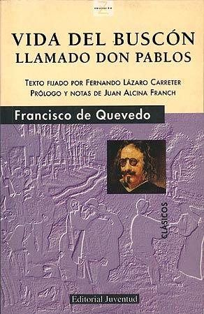 VIDA DEL BUSCON LLAMADO DON PABLOS | 9788426155061 | QUEVEDO, FRANCISCO DE