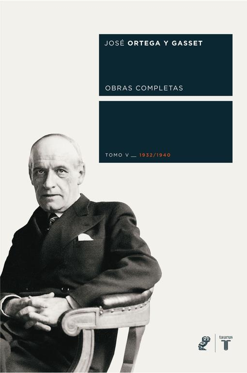 JOSE ORTEGA Y GASSET. OBRAS COMPLETAS TOMO V | 9788430606054 | ORTEGA Y GASSET, JOSE