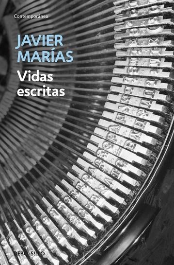 VIDAS ESCRITAS (JAVIER MARIAS) | 9788483462874 | MARIAS, JAVIER (1951- )