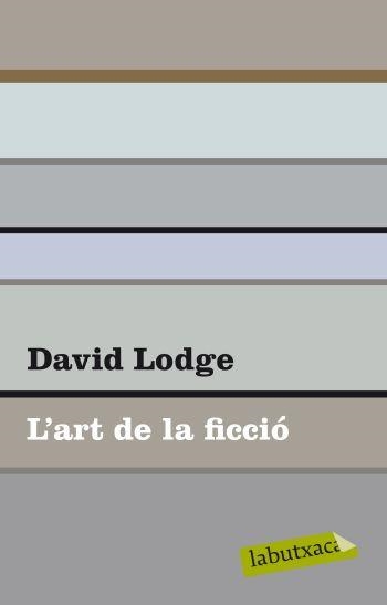 ART DE LA FICCIÓ L' (LABUTXACA-EMPURIES) | 9788499302102 | LODGE, DAVID