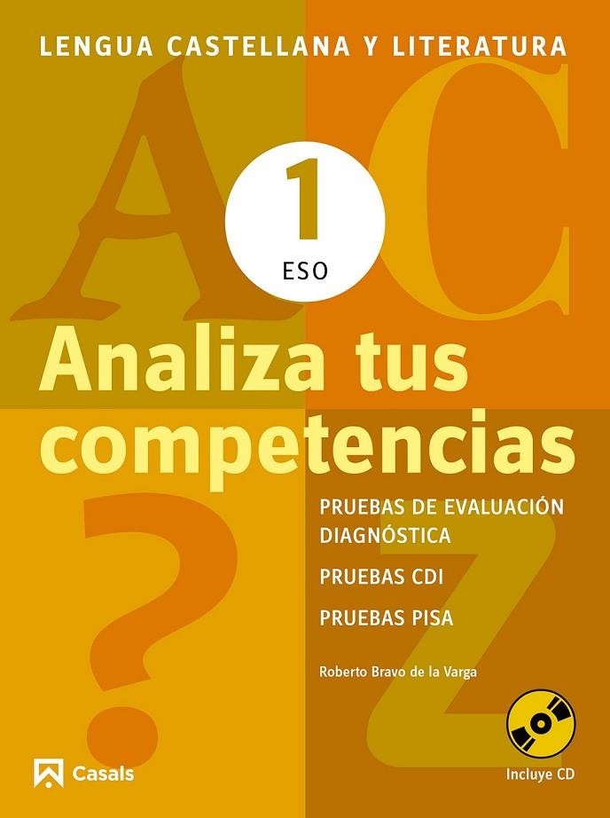 ANALIZA TUS COMPETENCIAS. LENGUA CASTELLANA Y LITERATURA 1 ESO | 9788421853092 | BRAVO DE LA VARGA, ROBERTO