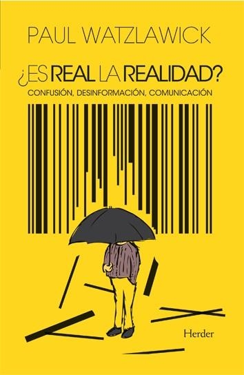 ES REAL LA REALIDAD? | 9788425410826 | Watzlawick, Paul