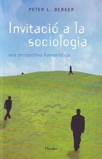 INVITACIO A LA SOCIOLOGIA | 9788425415302 | Berger, Peter L.