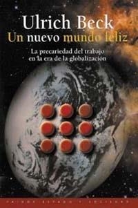 NUEVO MUNDO FELIZ UN | 9788449309687 | BECK ULRICH