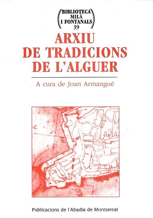 ARXIU DE TRADICIONS DE L'ALGUER | 9788484153221 | ARMANGUE JOAN