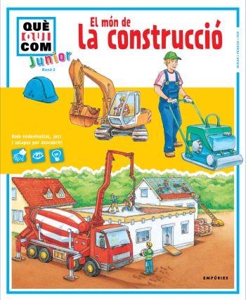 MON DE LA CONSTRUCCIO (QUE QUI COM/JUNIOR) | 9788497873260 | NOGALES TUDELA, ROSINA TR.