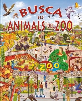 BUSCA ELS ANIMALS DEL ZOO (SUSAETA) | 9788430547135