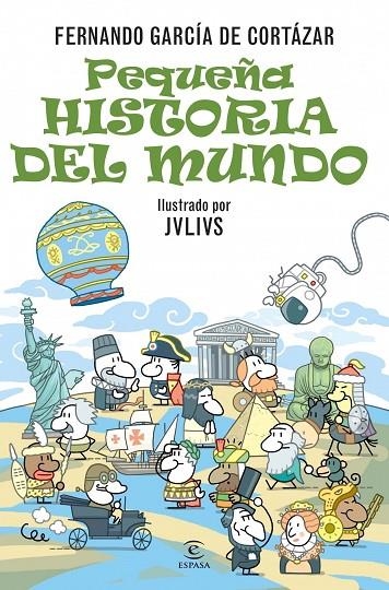 PEQUEÑA HISTORIA DEL MUNDO (JULIUS) | 9788467024944 | GARCIA DE CORTÁZAR, FERNANDO - JULIUS