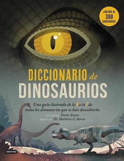 DICCIONARIO DE DINOSAURIOS | 9788408194125 | BRAUN, DIETER