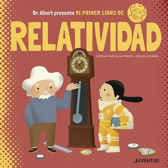 MI PRIMER LIBRO DE RELATIVIDAD | 9788426145611 | KAID-SALAH FERRÓN, SHEDDAD