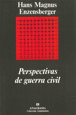 PERSPECTIVAS DE GUERRA CIVIL | 9788433913807 | MAGNUS ENZENSBERGER, HANS