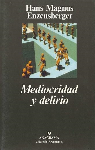 MEDIOCRIDAD Y DELIRIO | 9788433913470 | Enzensberger, Hans Magnus