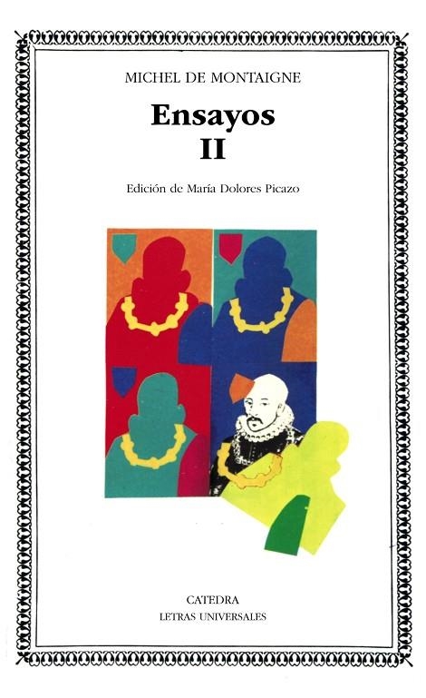 ENSAYOS II (LU) COD.0120063 | 9788437606576 | MONTAIGNE, MICHEL DE