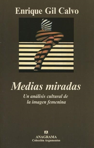 MEDIAS MIRADAS | 9788433905925 | GIL CALVO, ENRIQUE