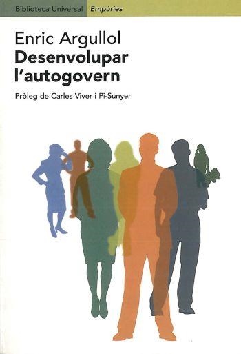 DESENVOLUPAR L'AUTOGOVERN | 9788475967202 | ARGULLOL, ENRIC