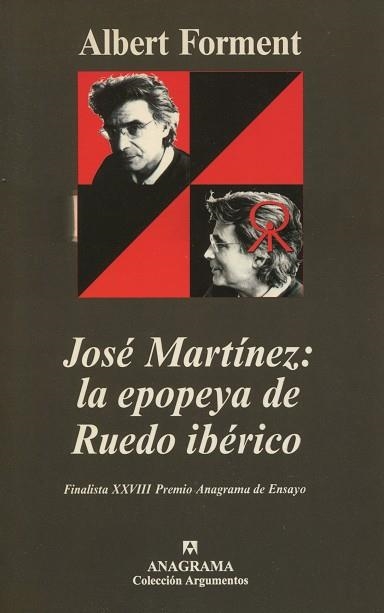 JOSE MARTINEZ: LA EPOPEYA DE RUEDO IBERICO | 9788433905987 | FORMENT, ALBERT