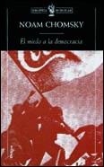 MIEDO A LA DEMOCRACIA EL (BOLSILLO) | 9788484321859 | CHOMSKY NOAM