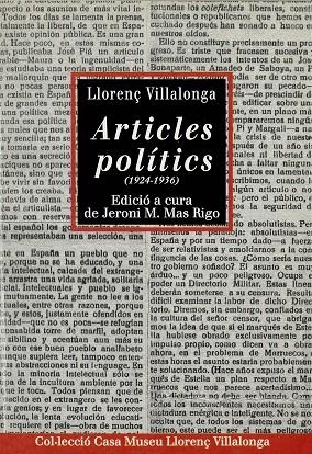 ARTICLES POLITICS (1924-1936). LLORENÇ VILLALONGA | 9788484153870 | EDICIO: JERONI M.MAS RIGO