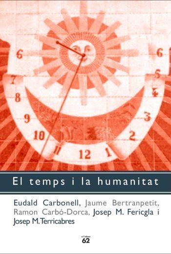 TEMPS I LA HUMANITAT,EL | 9788429752816 | A.A.V.V